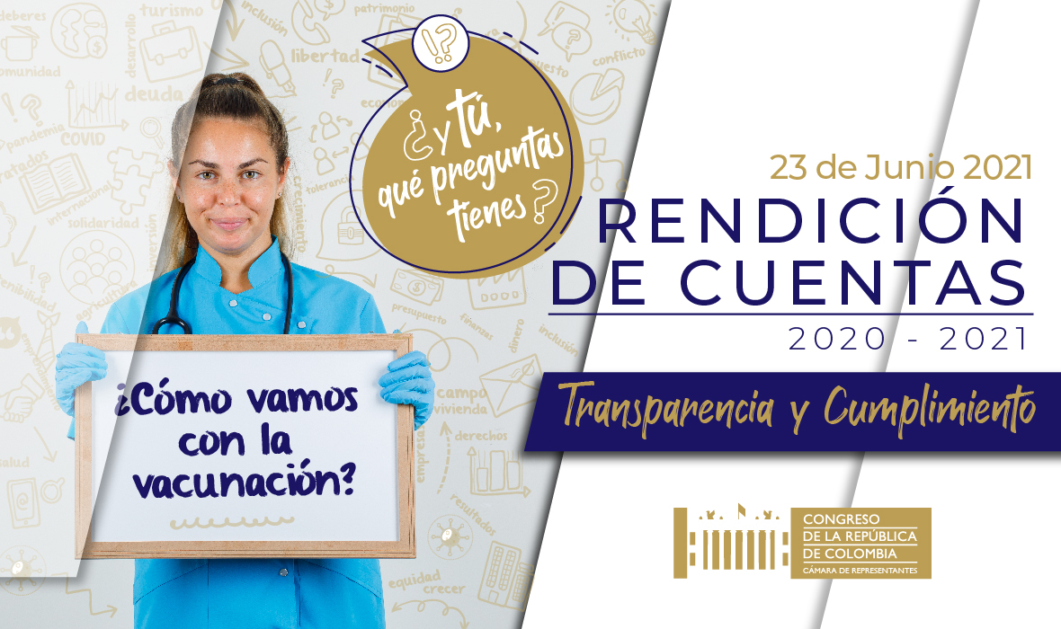 Rendición de Cuentas Cámara de Representantes 2020 - 2021