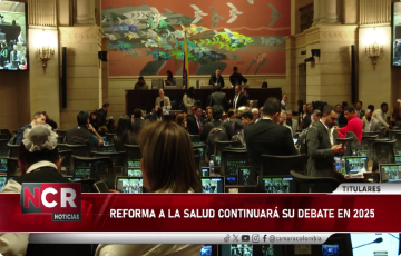 NCR. Noticiero Cámara de Representantes. Emisión 19 de Diciembre de 2024