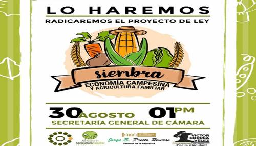 La agricultura familiar y la economía campesina tendrán ley