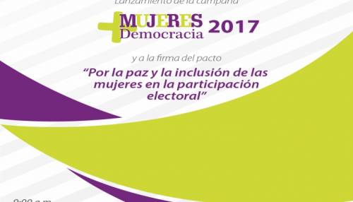Campaña Mas Mujeres Más Democracia 2017